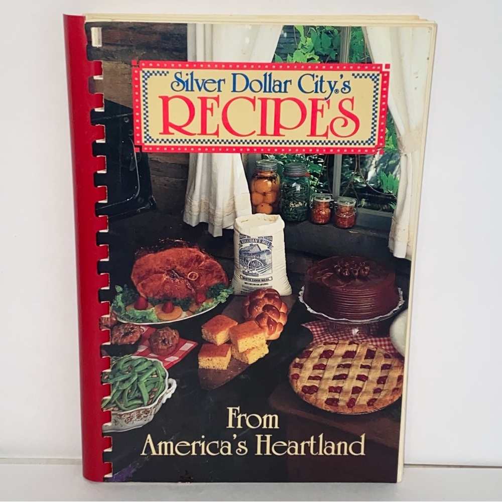 Vintage 1988 Silver Dollar City's Recipes From America's Heartland Cookbook